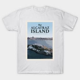 Visit Alcatraz Island T-Shirt